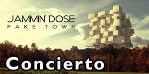 Concierto de Jammin Dose