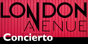 Concierto de London Avenue
